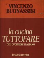 La cucina tuttofare del cuciniere italiano