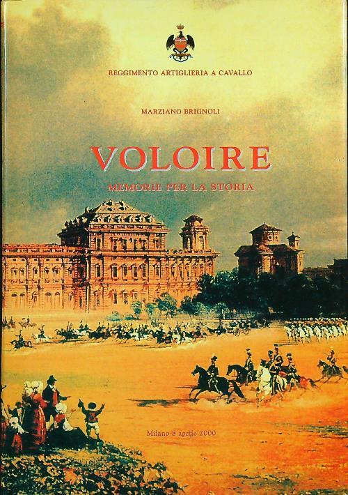 Voloire memorie per la storia