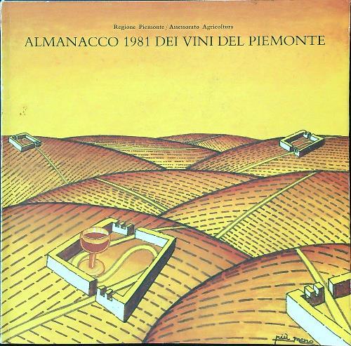 Almanacco 1981 dei vini del Piemonte