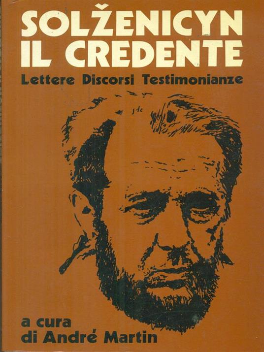 Solzenicyn il credente - Andrè Martin - copertina