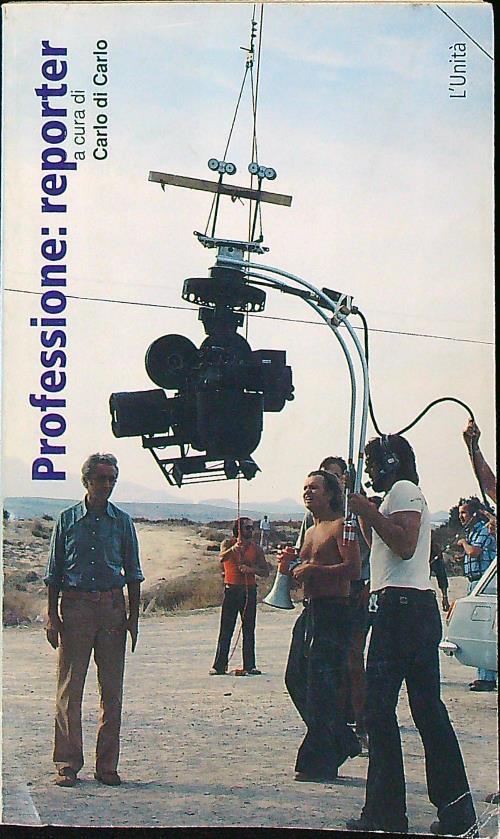 Professione reporter - Carlo Di Carlo - copertina
