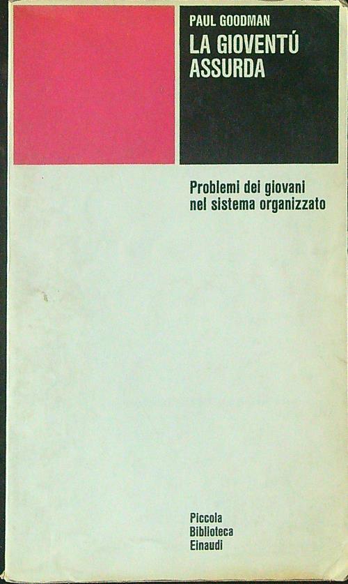 La  gioventù assurda