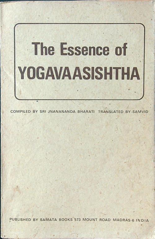 The Essence of Yogavaasishtha