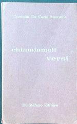 Chiamiamoli versi