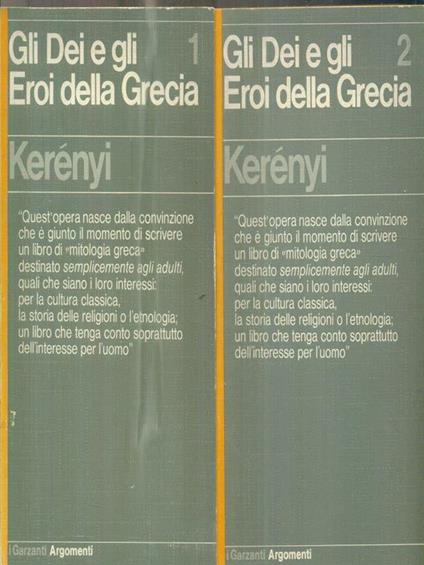 Gli Dei e gli Eroi della Grecia. 2vv - Karoly Kerenyi - copertina