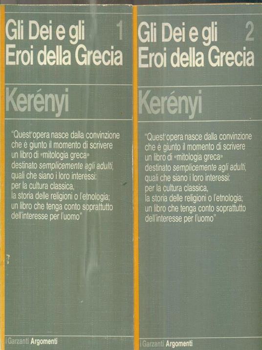 Gli Dei e gli Eroi della Grecia. 2vv - Karoly Kerenyi - copertina