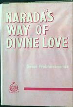 Naradàs way of divine love