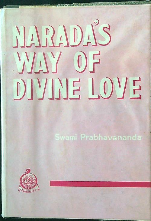Naradàs way of divine love