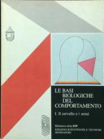 Le basi biologiche del comportamento volume 1