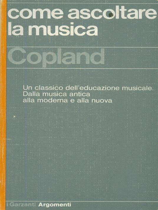 Come ascoltare la musica - Aaron Copland - copertina