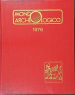 Mondo archeologico annata completa 1976