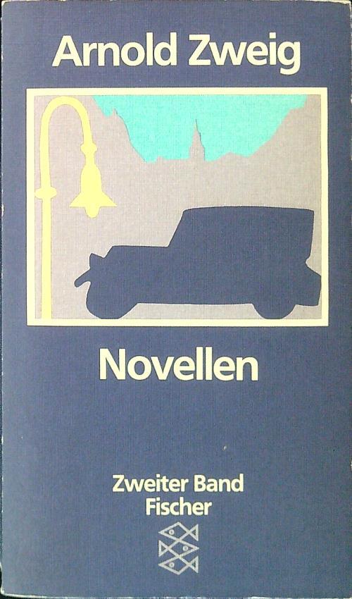 Novellen. Zweiter Band - Arnold Zweig - copertina