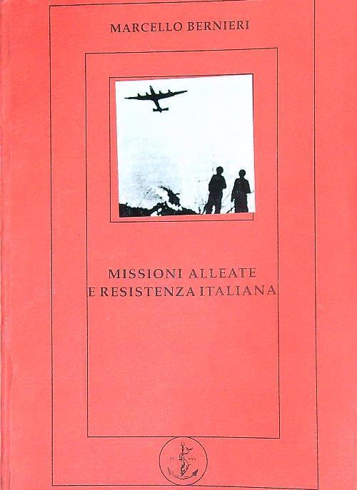 Missioni Alleate e Resistenza italiana