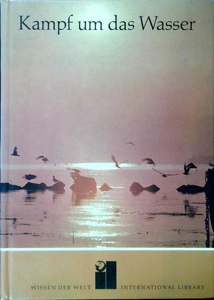 Kampf um das Wasser - Pierre Rondiere - copertina