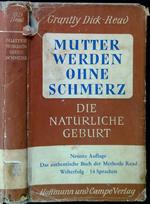 Mutter Werden Ohne Schmerz