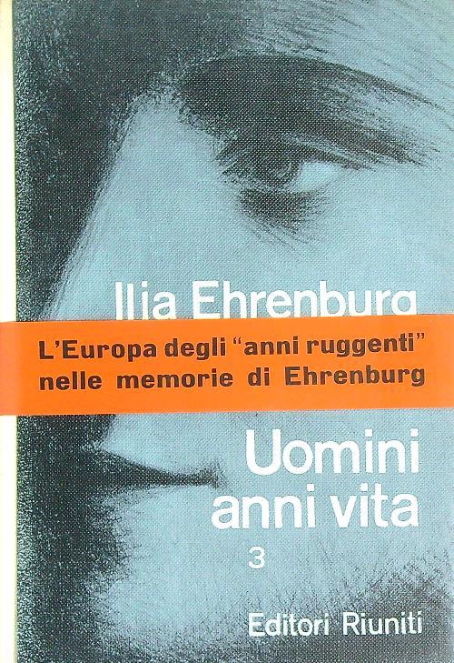 Uomini anni vita. Vol 3
