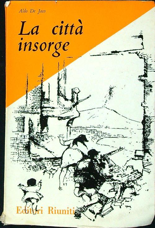 La città insorge