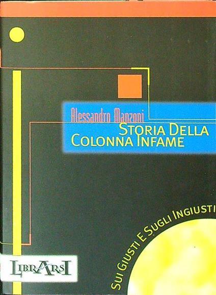 Storia della colonna infame - Alessandro Manzoni - copertina