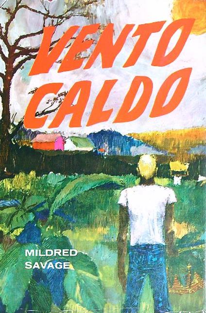 Vento caldo - Mildred Savage - copertina