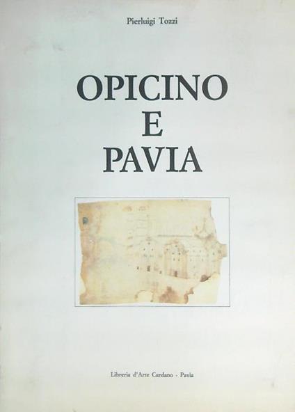 Opicino e Pavia - Pierluigi Tozzi - copertina