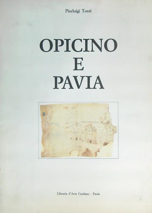 Opicino e Pavia - Pierluigi Tozzi - copertina