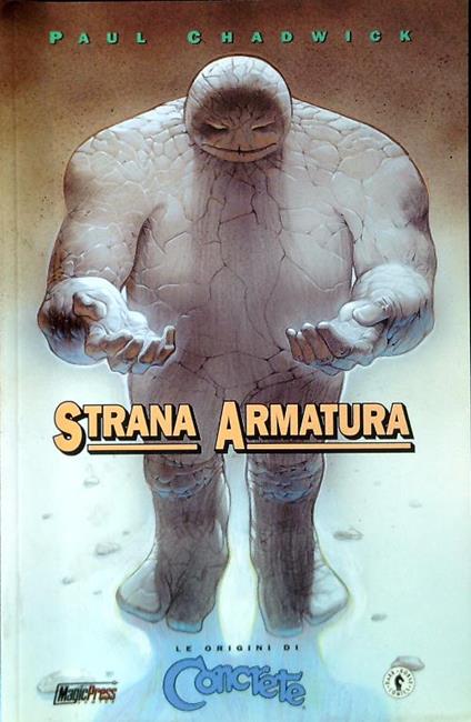 Concrete: Strana armatura - Paul Chadwick - copertina