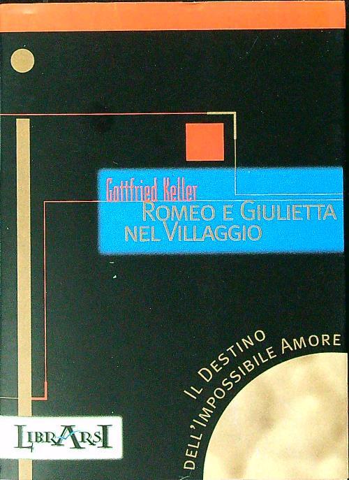 Romeo e Giulietta nel villaggio