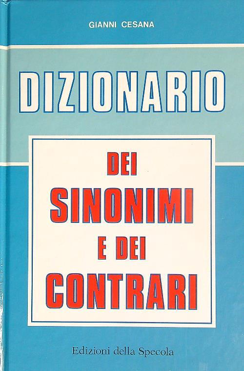 Dizionario dei sinonimi e dei contrari