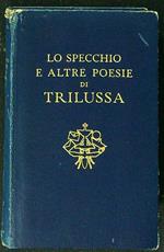 Lo specchio e altre poesie