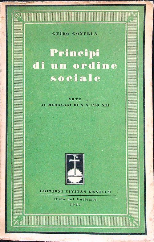 Principi di un ordine sociale - Guido Gonella - copertina