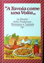 Le ricette della tradizione Romana e Laziale