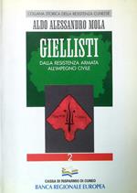 Giellisti. Dalla resistenza armata all'impegno civile - 6/2