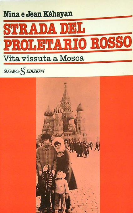 Strada del proletario rosso  - Nina Kehayan - copertina
