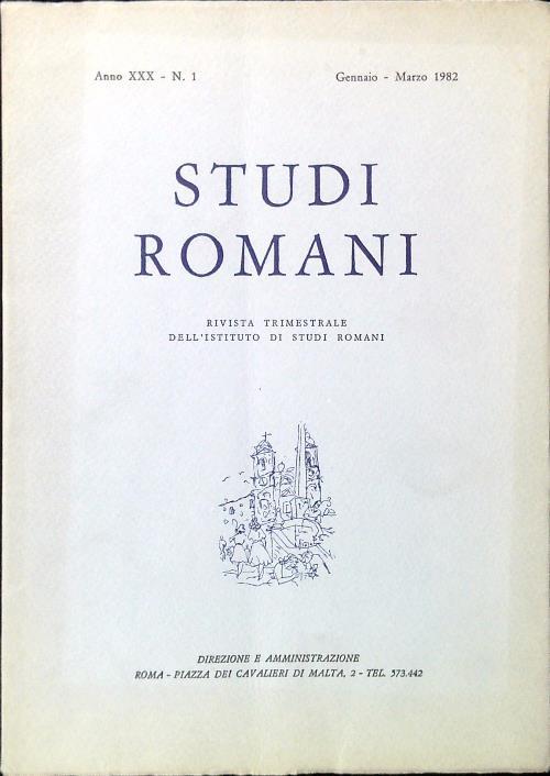 Studi Romani Anno XXX - N. 1/Gennaio Marzo 1982
