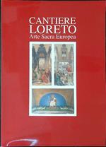 Cantiere Loreto Arte Sacra Europea