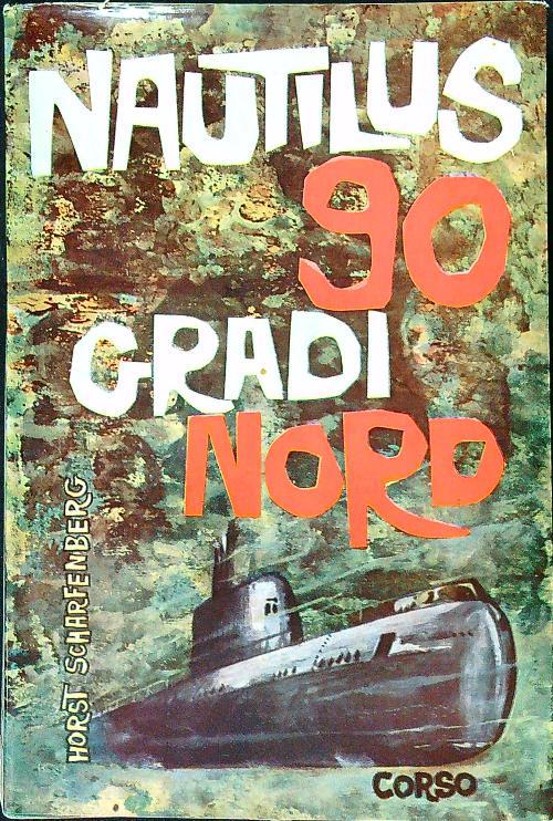Nautilus 90 gradi nord - Horst Scharfenberg - copertina