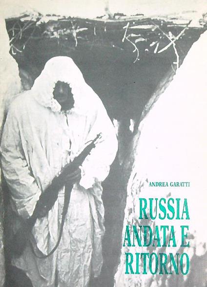 Russia andata e ritorno - Andrea Garatti - copertina