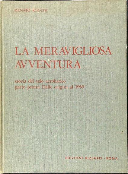 La meravigliosa avventura parte prima - Renato Rocchi - copertina