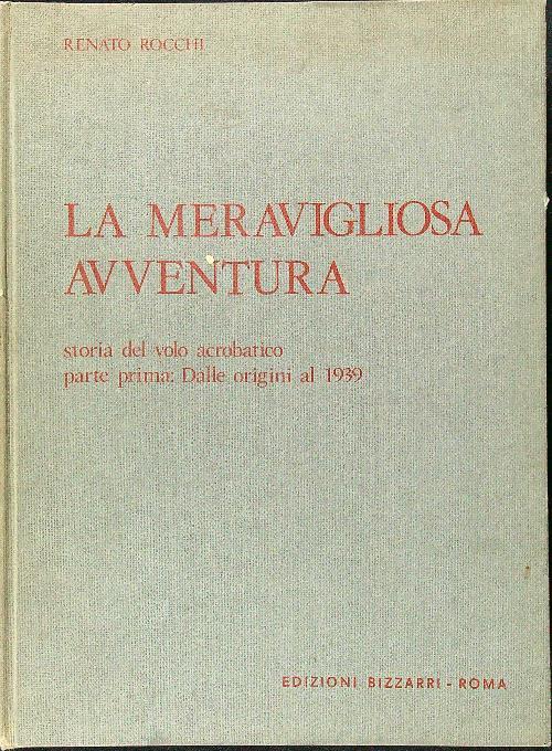 La meravigliosa avventura parte prima - Renato Rocchi - copertina
