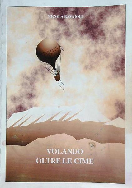 Volando oltre le cime - Nicola Ravaioli - copertina