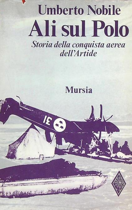 Ali sul Polo - Umberto Nobile - copertina