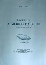 L' opera di Almerico da Schio scienziato e pioniere