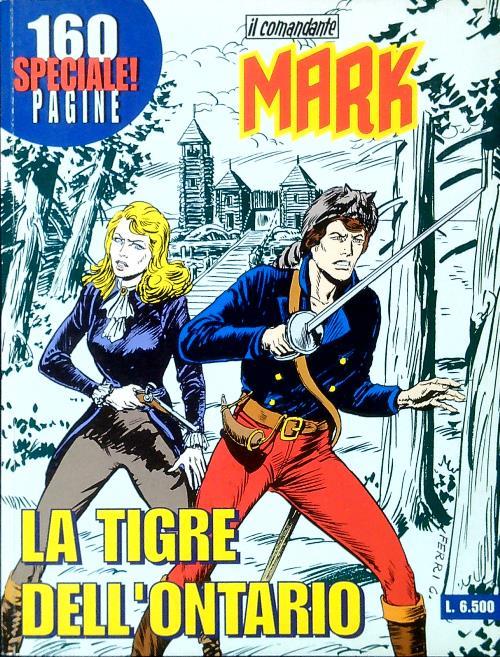 Il Comandante Mark. Speciale 10 - La tigre dell'Ontario