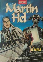 Martin Hel 2 Il male