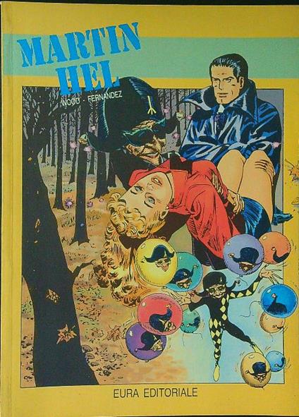 Martin Hel Supplemento al n 46 di Lanciostory 1993 - Wood - copertina