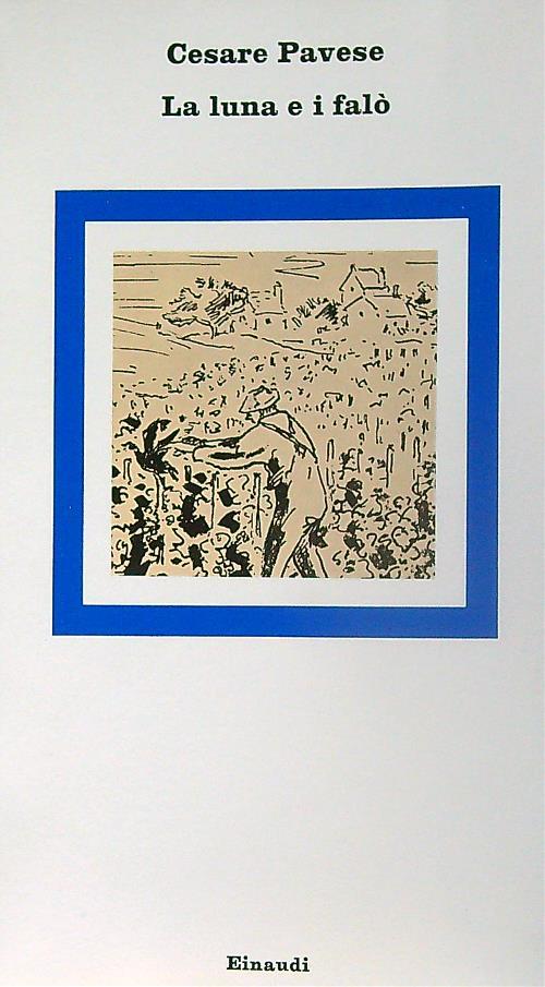 La luna e i falò - Cesare Pavese - copertina