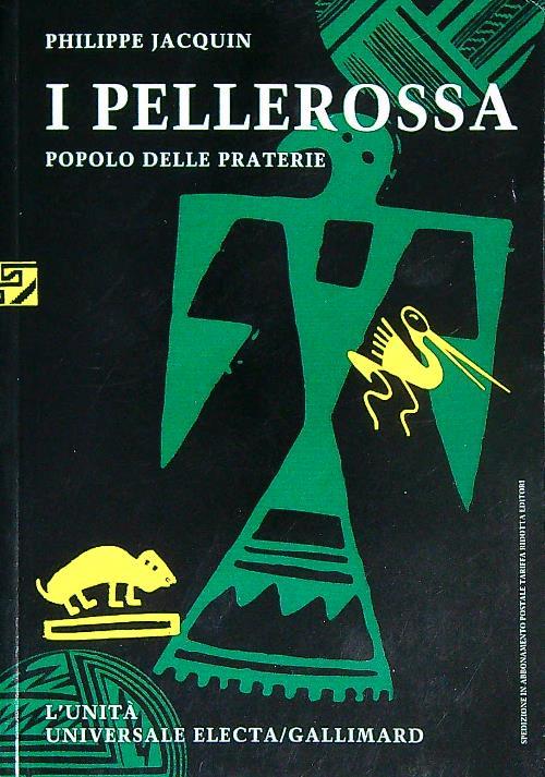 I Pellerossa. Popolo delle praterie