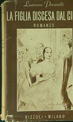 La  figlia discesa dal cielo