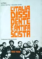 L' Italia dissidente e antifascista. Vol II