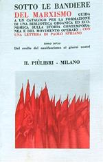 Sotto le bandiere del marxismo. Tomo terzo